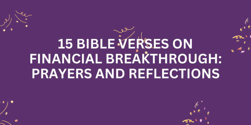 Bible Verses on Financial Breakthrough