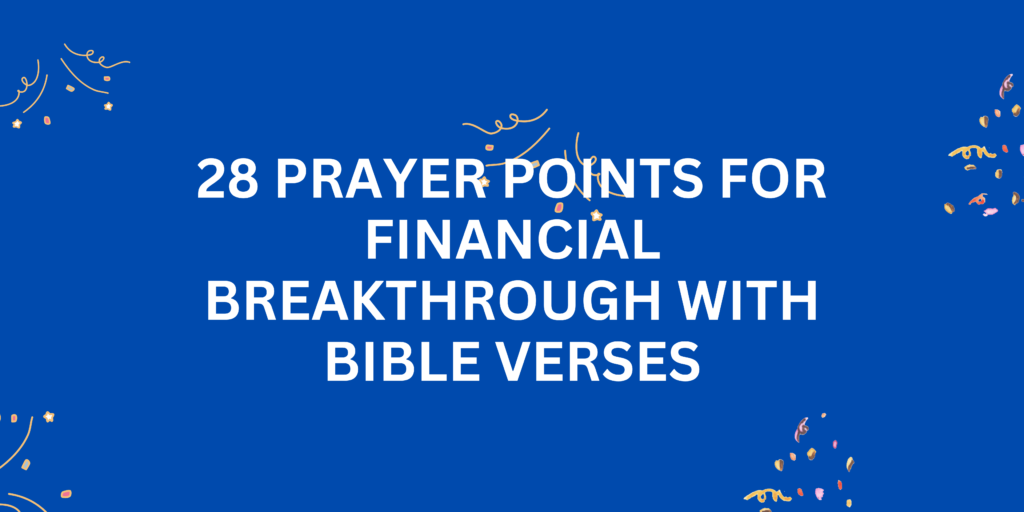 Prayer Points for Financial Breakthrough